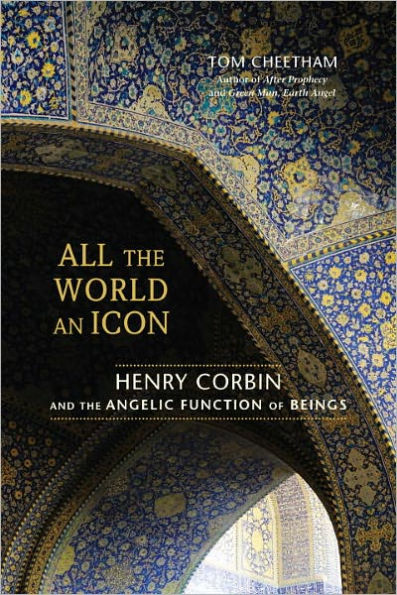 All the World an Icon: Henry Corbin and the Angelic Function of Beings