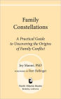 Family Constellations: A Practical Guide to Uncovering the Origins of Family Conflict