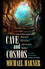 Alternative view 2 of Cave and Cosmos: Shamanic Encounters with Another Reality