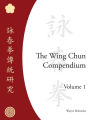 Alternative view 2 of The Wing Chun Compendium, Volume One