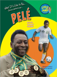 What It's Like to Be Pele