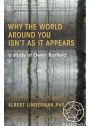 Why the World around You Isn't as It Appears: A Study of Owen Barfield