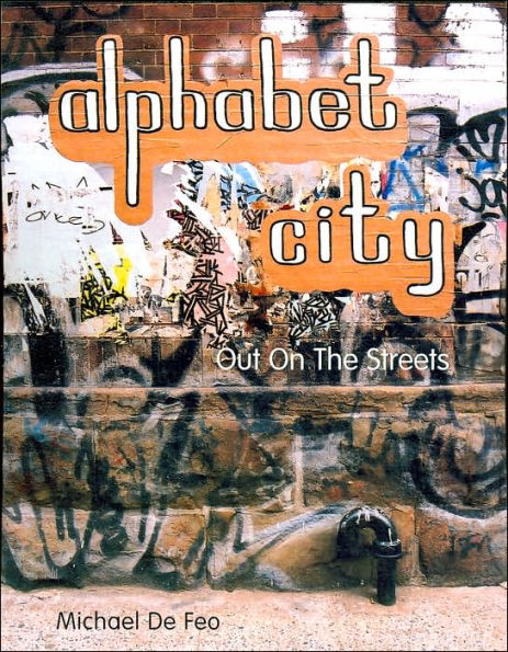 Alphabet City: Out on the Streets / Edition 2