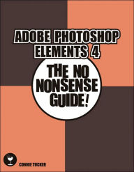 Getting Started with Adobe PhotoShop Elements (Digital Quick Guide Series)