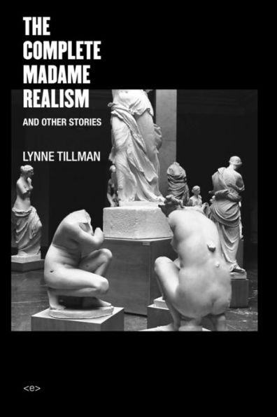 The Complete Madame Realism and Other Stories