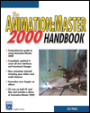 Animation: Master 2000 Handbook / Edition 1