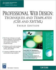 Professional Web Design: Techniques and Templates (CSS & XHTML) / Edition 3