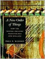 A New Order of Things: How the Textile Industry Transformed New England