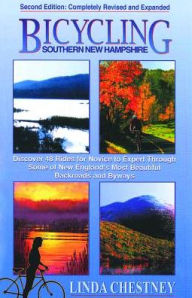 Title: Bicycling Southern New Hampshire, Author: Linda Chestney