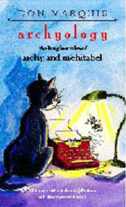 archyology: the long lost tales of archy and mehitabel