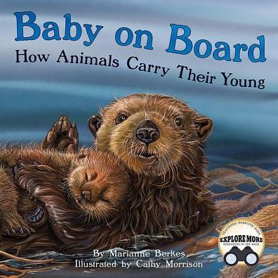 Baby On Board By Marianne Berkes Cathy Morrison Paperback