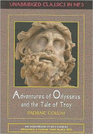 The Adventures of Odysseus and the Tale of Troy