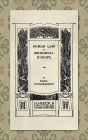 Roman Law in Medieval Europe (1909)