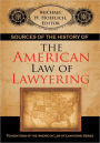 Sources of the History of the American Law of Lawyering