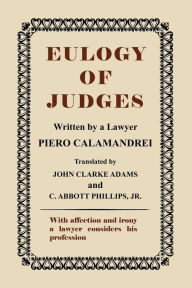 Title: Eulogy of Judges, Author: Piero Calamandrei