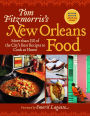 Tom Fitzmorris's New Orleans Food: More Than 250 of the City's Best Recipes to Cook at Home