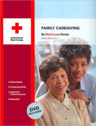 Family Caregiving Reference Guide and DVD Set, Rev. 4/07