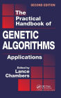 The Practical Handbook of Genetic Algorithms: Applications, Second Edition