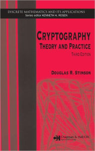 Cryptography: Theory and Practice / Edition 3