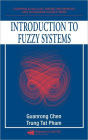 Introduction to Fuzzy Systems