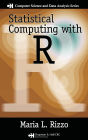 Statistical Computing with R / Edition 1