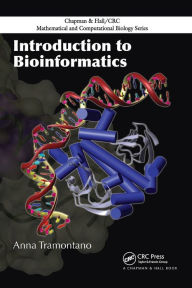 Title: Introduction to Bioinformatics / Edition 1, Author: Anna Tramontano