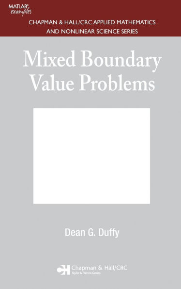 Mixed Boundary Value Problems / Edition 1