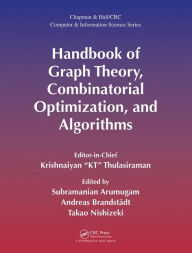 Title: Handbook of Graph Theory, Combinatorial Optimization, and Algorithms / Edition 1, Author: Krishnaiyan 