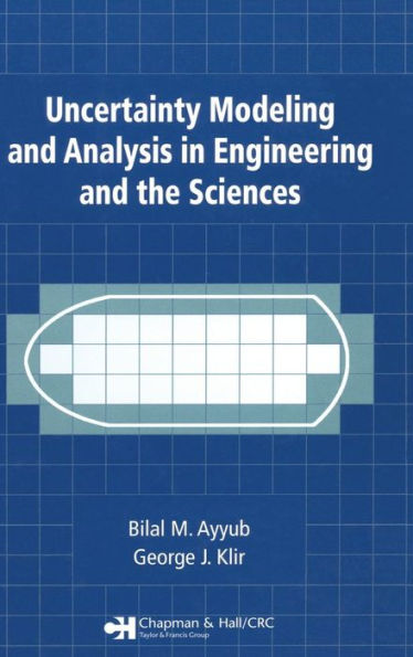 Uncertainty Modeling and Analysis in Engineering and the Sciences / Edition 1
