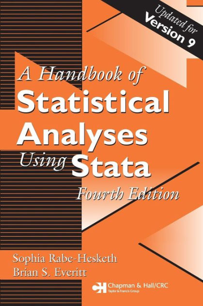 Handbook Of Statistical Analyses Using Stata / Edition 4 By Brian S ...