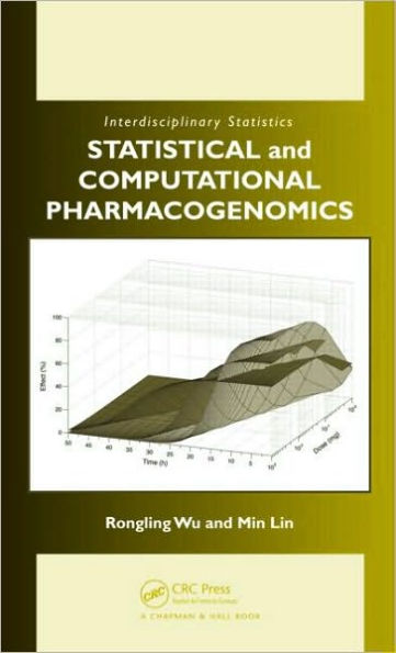 Statistical and Computational Pharmacogenomics / Edition 1