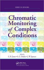 Title: Chromatic Monitoring of Complex Conditions, Author: Gordon Rees Jones