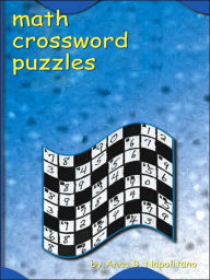 Title: Math Crossword Puzzles, Author: Anna B. Napolitano