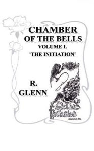 Title: The Initiation, Author: R Glenn