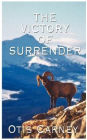 The Victory Of Surrender