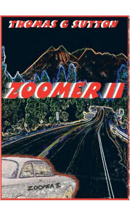 Title: Zoomer II, Author: Thomas Sutton