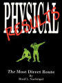 Physical Results: The Most Direct Route