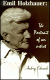 Emil Holzhouer: The Portrait of an Artist