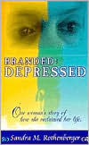 Branded and Depressed