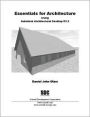 Essentials for Architecture Using Autodesk Architectural Desktop R3.3