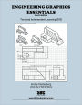 Engineering Graphics Essentials 4th Edition: And Independent Learning DVD
