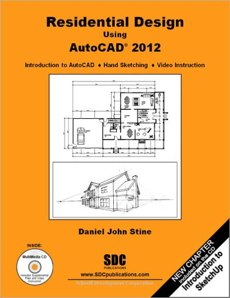 Residential Design Using AutoCAD 2012