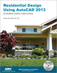 Title: Residential Design Using AutoCAD 2013, Author: Daniel John Stine