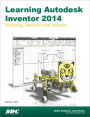 Learning Autodesk Inventor 2014