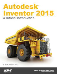 Title: Autodesk Inventor 2015, Author: Scott L. Hansen