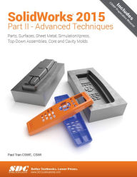 Title: SolidWorks 2015 Part II- Advanced Techniques, Author: Tran. Paul