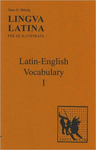 Lingua Latina: Latin-English Vocabulary I / Edition 1