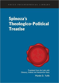 Title: Theologico-Political Treatise / Edition 1, Author: Benedict de Spinoza