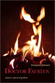 Title: Christopher Marlowe's Doctor Faustus / Edition 1, Author: Christopher Marlowe