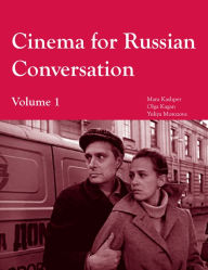 Title: Cinema for Russian Conversation, Volume 1 / Edition 1, Author: Olga Kagan